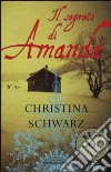 Il segreto di Amanda libro