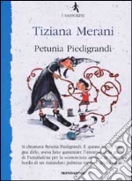 Petunia Piedigrandi libro