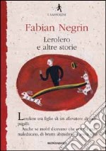 Lerolero e altre storie libro