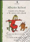 Capriccetto Rosso e la carica dei criceti libro