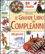 Il grande libro dei compleanni libro