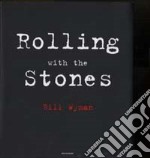 Rolling with the Stones libro