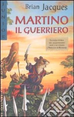 Martino il guerriero libro