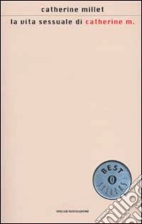 La vita sessuale di Catherine M. libro