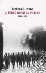 Il Terzo Reich al potere. 1933-1939 libro