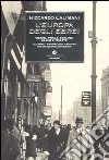 L'Europa degli ebrei. Vienna, Praga, Berlino, Parigi e Trieste: le capitali europee dell'ebraismo tra Ottocento e Novecento libro