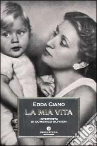 La mia vita libro
