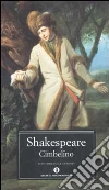 Cimbelino. Testo inglese a fronte libro