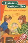 Mary Anne soffre di nostalgia libro