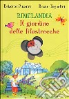 Rimelandia. Il giardino delle filastrocche. Con CD Audio libro