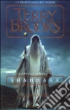 Il Druido supremo di Shannara. Vol. 1: Jarka Ruus libro