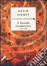 Il Nuvolo innamorato e altre fiabe libro