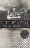 La villa dei ricordi cattivi libro