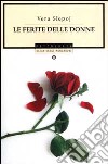 Le ferite delle donne libro