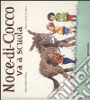 Noce-di-Cocco va a scuola libro