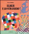 Elmer e lo straniero libro