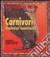 Carnivori dominatori incontrastati libro