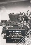 La grande storia della seconda guerra mondiale libro