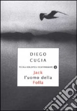 Jack l'uomo della Folla libro