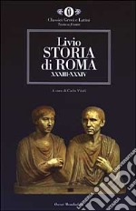 Storia di Roma. Libri XXXIII-XXXIV. Testo latino a fronte libro