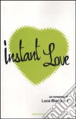 Instant love libro