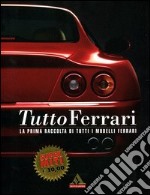 Tutto Ferrari libro