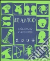 Calendario astrologico 2004 libro
