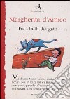 Fra i baffi dei gatti libro