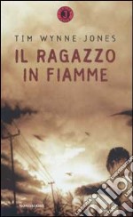 Il ragazzo in fiamme libro