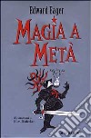 Magia a metà libro