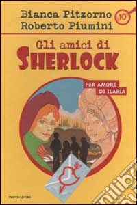 Per amore di Ilaria libro