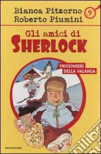Prigionieri della valanga libro