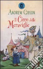 Il circo delle meraviglie