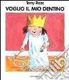 Voglio il mio dentino libro