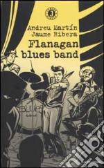 Flanagan Blues Band libro