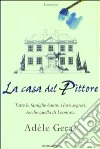 La casa del pittore libro