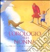 L'orologio della nonna libro