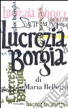 Lucrezia Borgia. Con CD Audio libro