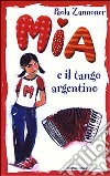 Mia e il tango argentino libro