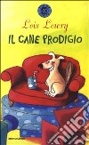 Il cane prodigio libro