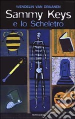 Sammy Keys e lo Scheletro libro