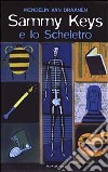 Sammy Keys e lo Scheletro libro