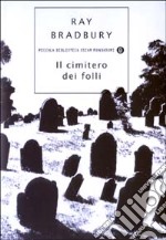 Il cimitero dei folli libro