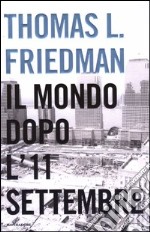 Il mondo dopo l'11 settembre libro