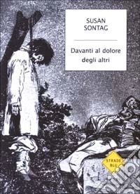 Davanti al dolore degli altri libro