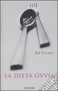 La dieta ovvia