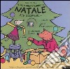 Il mio primo libro di Natale per scoprire... libro