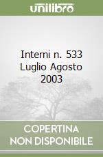 Interni n. 533 Luglio Agosto 2003