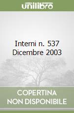 Interni n. 537 Dicembre 2003 libro