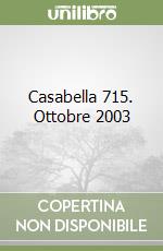 Casabella 715. Ottobre 2003